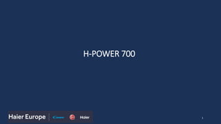 1
H-POWER 700
 