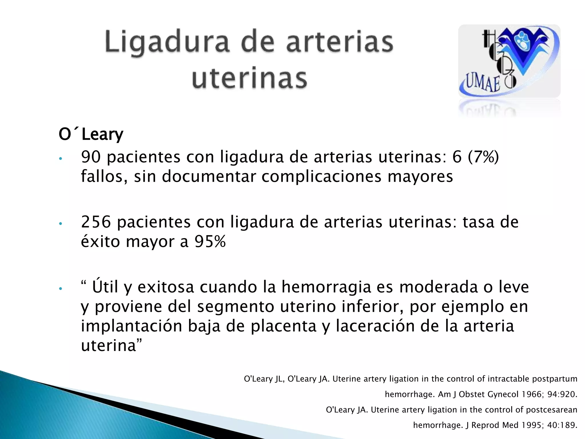 Ligadura de arterias uterinas | PPTX