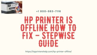 Why HP Printer is Offline 1-8009837116 Hp Printer Not Responding