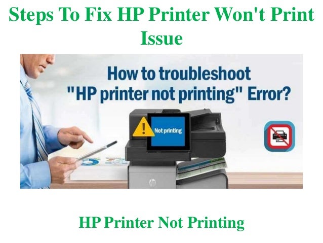 Hp Printer Wont Print From Computer Steps To Fix HP Printer won't Print Issue