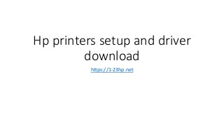 Hp printers setup and driver
download
https://1-23hp.net
 