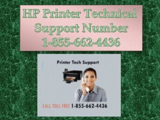   1-855-662-4436|HP Printer Technical Support Number