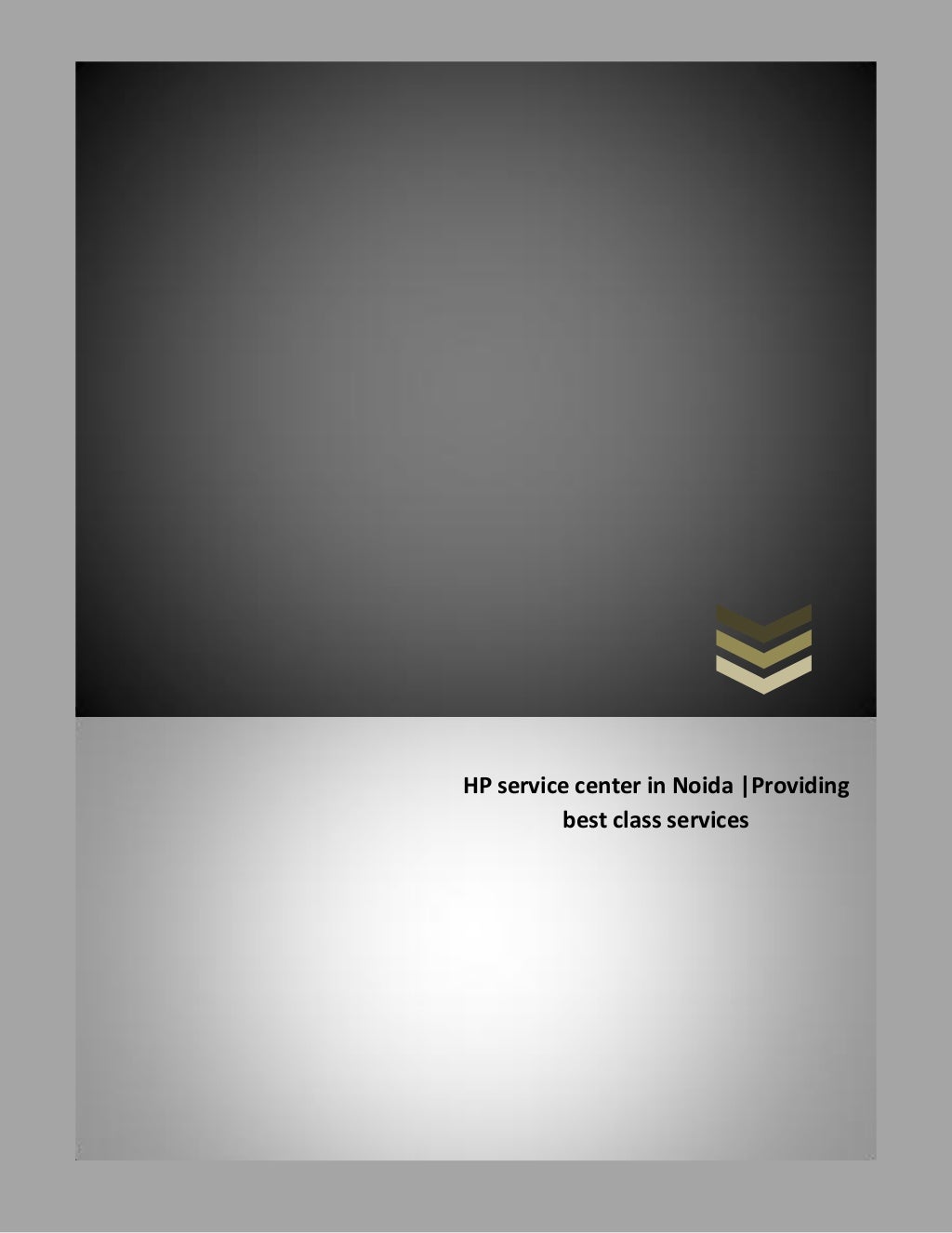 HP Laptop Authorized Service Center in Noida HP Service Providers