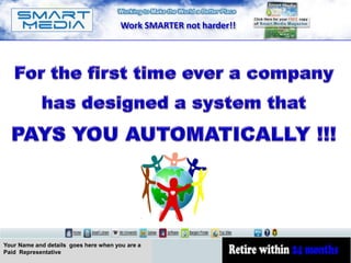 Work SMARTER not harder!!




Your Name and details goes here when you are a
Paid Representative
 