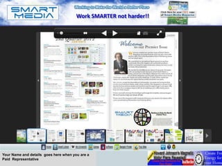 Work SMARTER not harder!!




Your Name and details goes here when you are a
Paid Representative
 