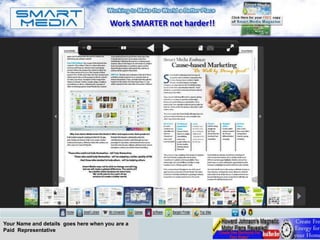 Work SMARTER not harder!!




Your Name and details goes here when you are a
Paid Representative
 