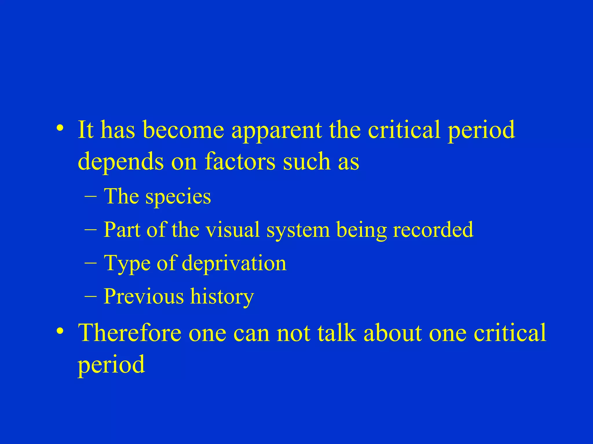 Studies of abnormal visual development | PPT