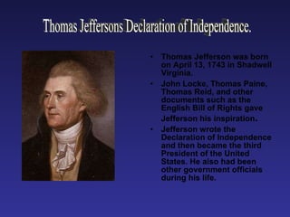 thomas jefferson reasons for declaration of independence