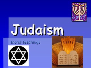 Judaism Moral Teachings 