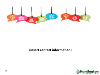 [insert contact information]
24
 