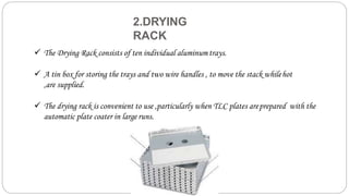 Ward Tlc Stack Rack High Performance Thin Layer Chromatography- Harsh Wardhan Billore | PPTX