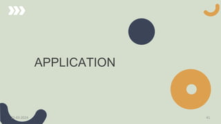 APPLICATION
21-03-2024 41
 