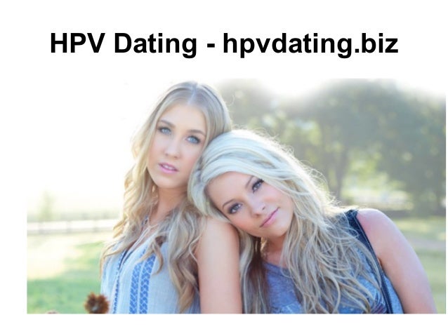 Dating-sites für menschen mit hpv