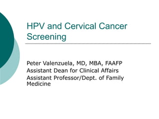 HPV and Cervical Cancer Screening | PPT