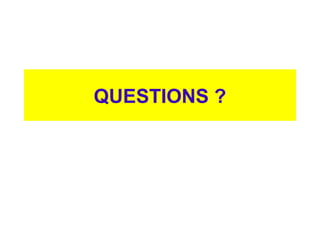 QUESTIONS ?
 