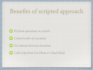 What I am doing now 
$ ./gudrupal-bulk-drush.sh subsites.txt prod "updb -y" 
"fra -y" "cc all" > ~/deployment-2014-07-21.txt 
 