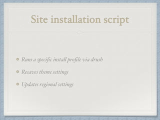 4 scripts to automate site 
creation 
 