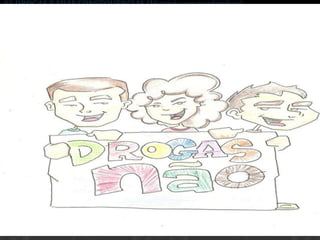 AS DROGAS E SUAS CONSEQUÊNCIAS (História em quadrinhos)
 