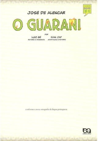 O guarani, de José de Alencar - HQ