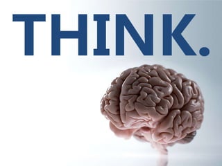 Think