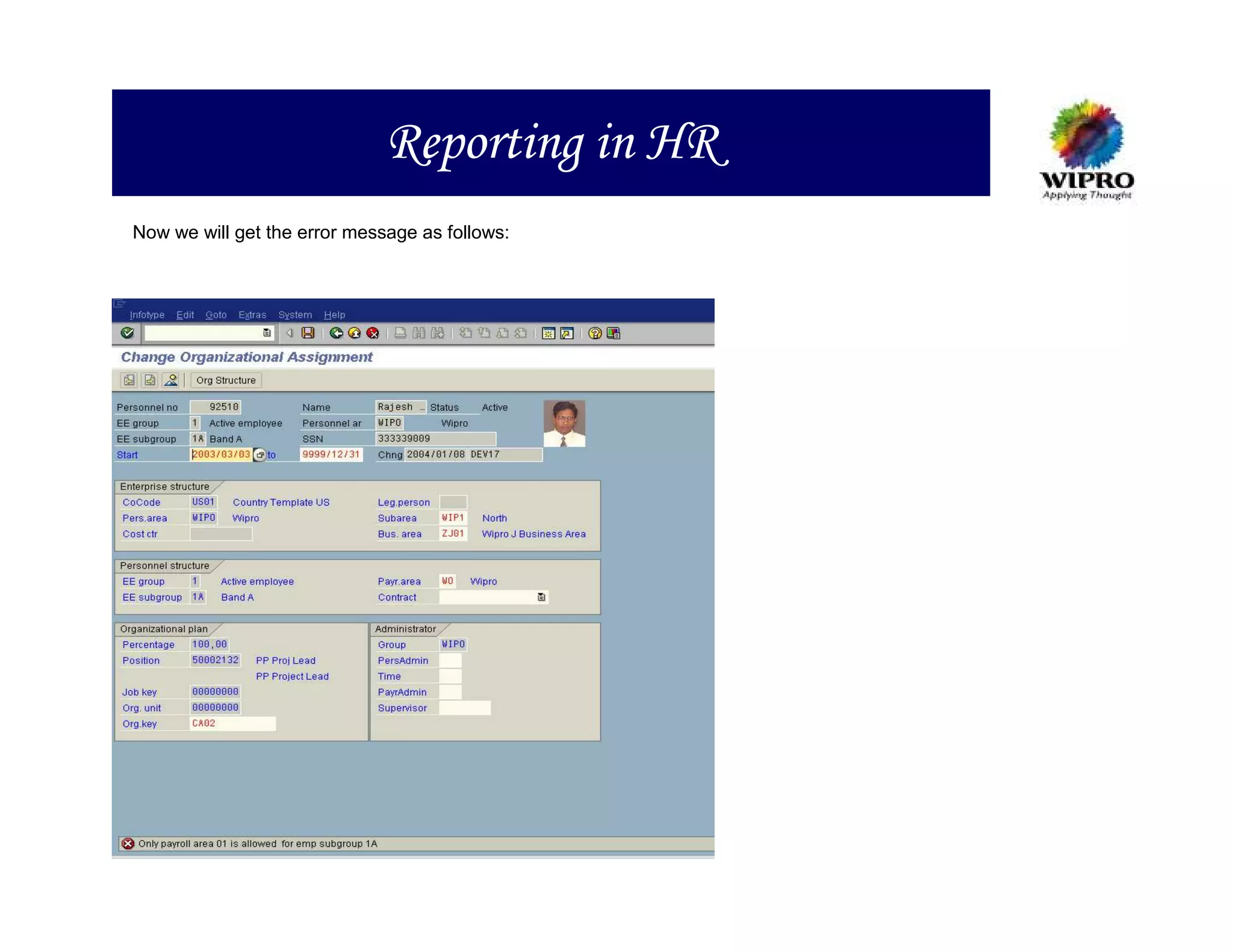Reporting in HR
Now we will get the error message as follows:
 