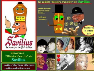 Histoire d'en rire Savilius épisode 5