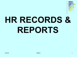 HR RECORDS & REPORTS 