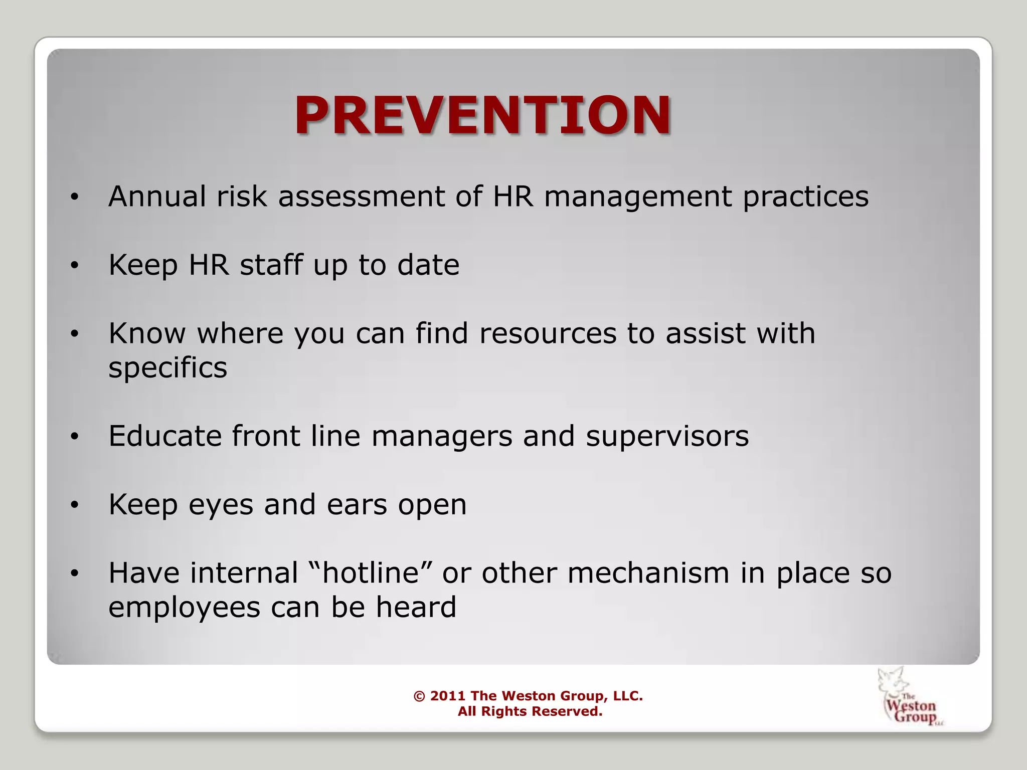 MAKING THE OFFERDon’t misrepresent opportunitiesOffer letterCondition job offer on tests, references, etc.