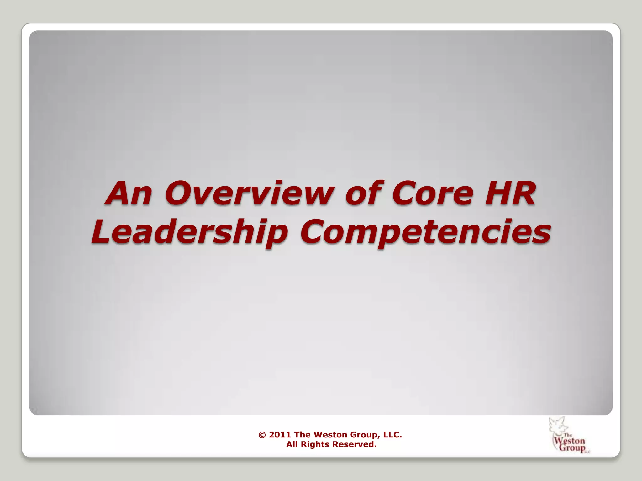 Twin Cities Human Resource Association TCHRA)RICHARD KREYERVice President of Service DeliveryRick@TheWestonGroup.comMr. Kreyer has over 20 years experience in human resource management.
