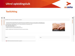 Uitrol opleidingsluik
Toelichting
 