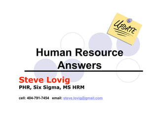 Human Resource
Answers
 