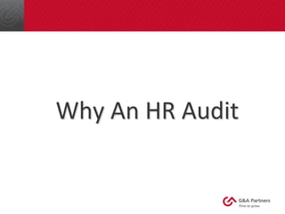 Why	
  An	
  HR	
  Audit	
  
 