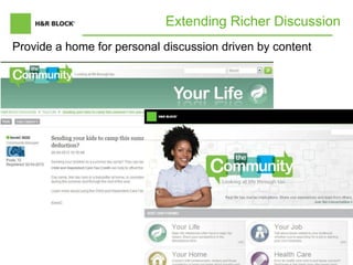 11
Extending Richer Discussion
Provide a home for personal discussion driven by content
 