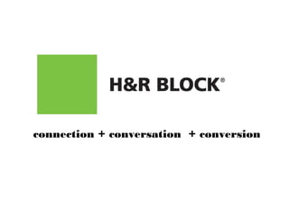 connection + conversation + conversion

 