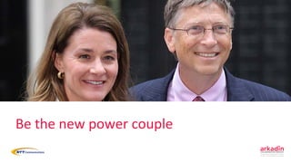 Be the new power couple
 