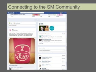 Connecting to the SM Community
 