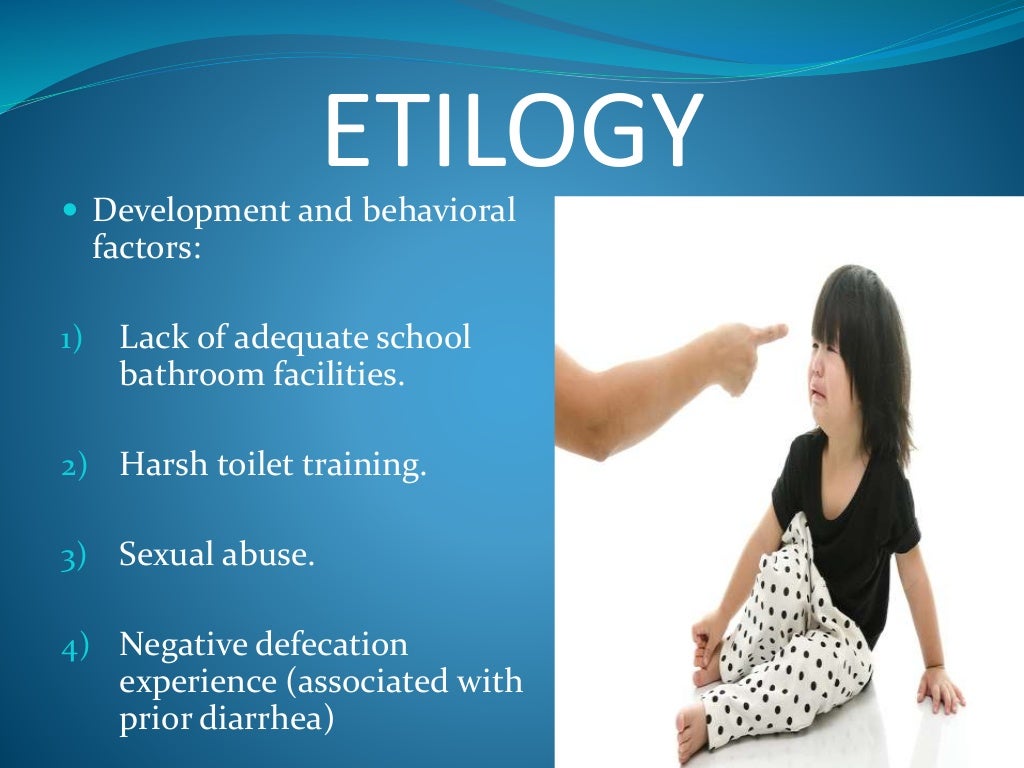Encopresis (Soiling) In Pediatrics