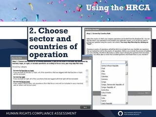 Using the HRCA

2. Choose
sector and
countries of
operation
 
