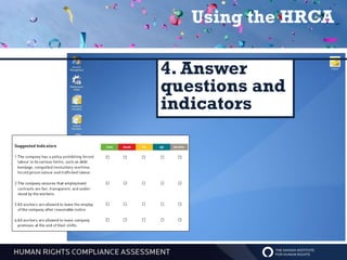 Using the HRCA

4. Answer
questions and
indicators
 