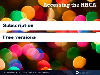 Accessing the HRCA


Subscription

Free versions
 