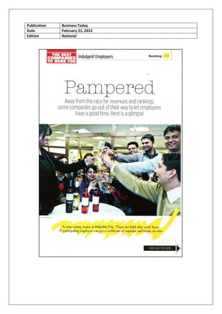 Publication   Business Today
Date          February 21, 2012
Edition       National
 