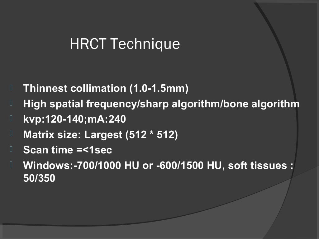 Hrct chest technique and interpretation