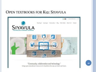 OPEN TEXTBOOKS FOR K12: SIYAVULA
49
 