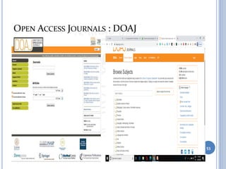 OPEN ACCESS JOURNALS : DOAJ
53
 
