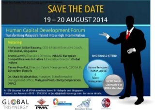 Prof Sattar Bawany, CEO of Centre for Executive Education - CEE Global﻿, will be a Key Note Speaker at Human Capital Development Forum on 19 - 20 August 2014 in Kuala Lumpur, Malaysia.