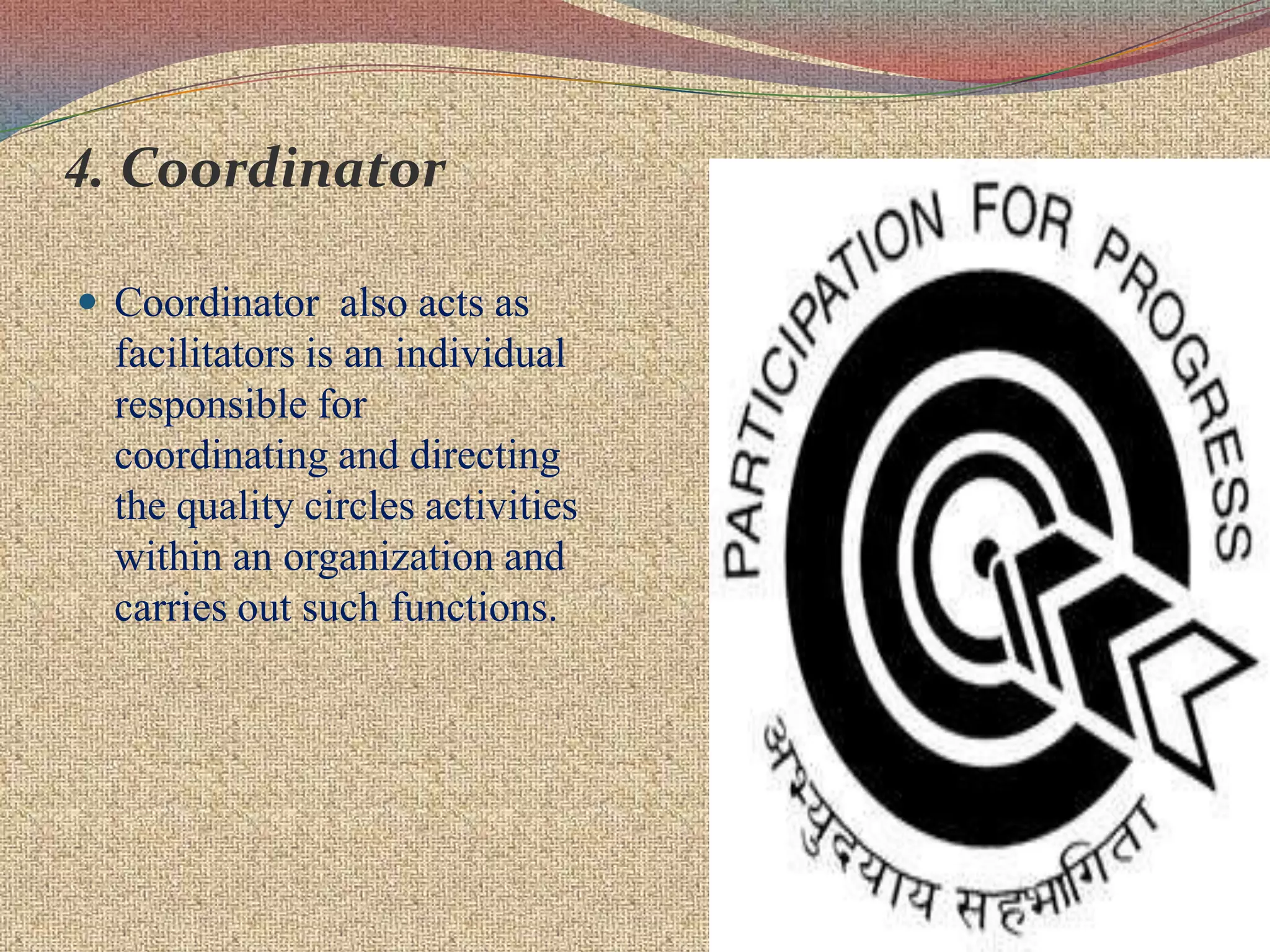 Qc teams are semi permanent.