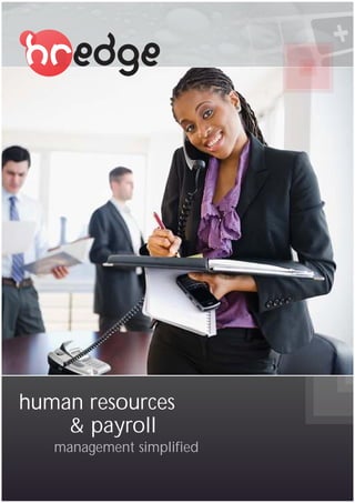 human resources
& payroll
management simplified
 
