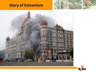 Story of Extremism

 
