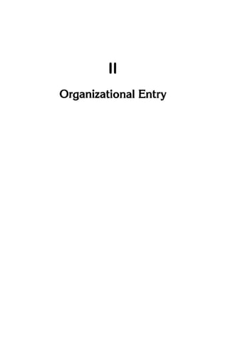 Organizational Entry
II
 