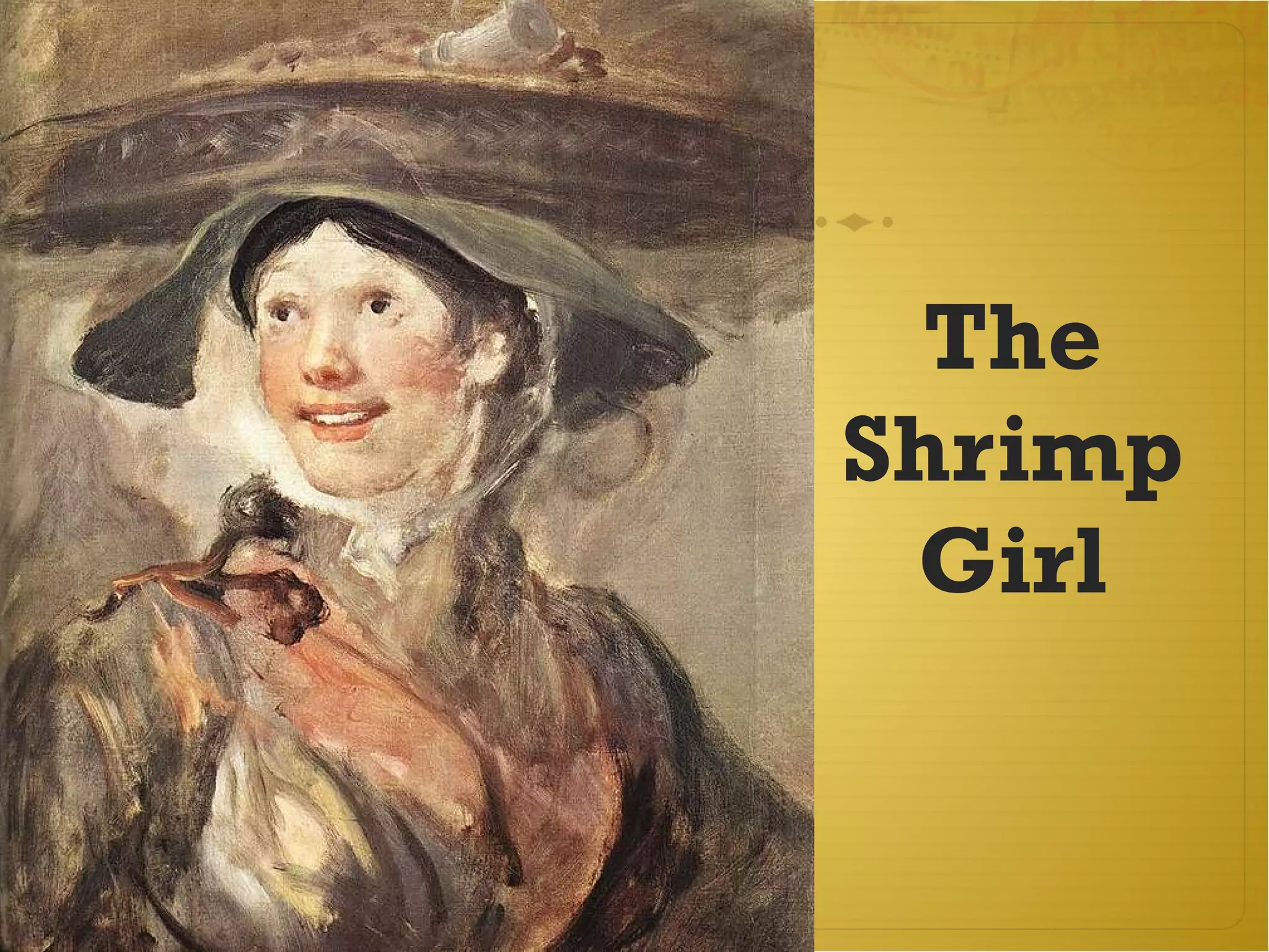 The Shrimp Girl 
